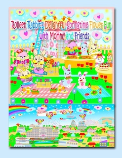 Front cover_Rolleen Rabbit's Delightful Springtime Flower Fun with Mommy and Friends