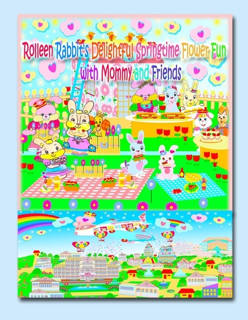 Front cover_Rolleen Rabbit's Delightful Springtime Flower Fun with Mommy and Friends