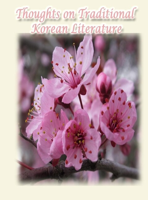 Front cover_Thoughts on Traditional Korean Literature