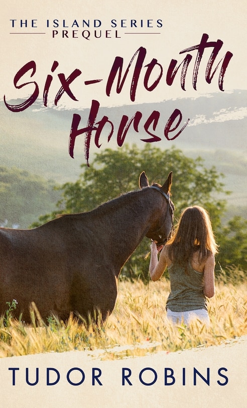 Front cover_Six-Month Horse