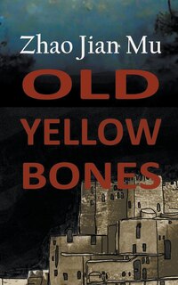 Front cover_Old Yellow Bones