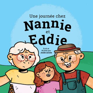 Front cover_Une journée chez Nannie et Eddie