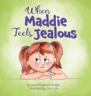 Front cover_When Maddie Feels Jealous