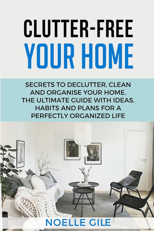 Front cover_Clutter-Free Your Home