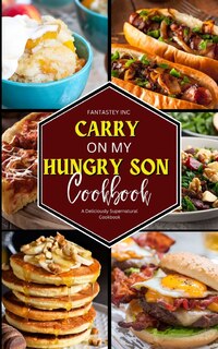 Front cover_Carry On My Hungry Son Cookbook