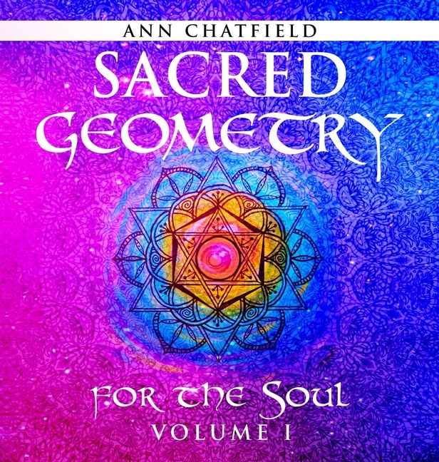 Front cover_Sacred Geometry for the Soul