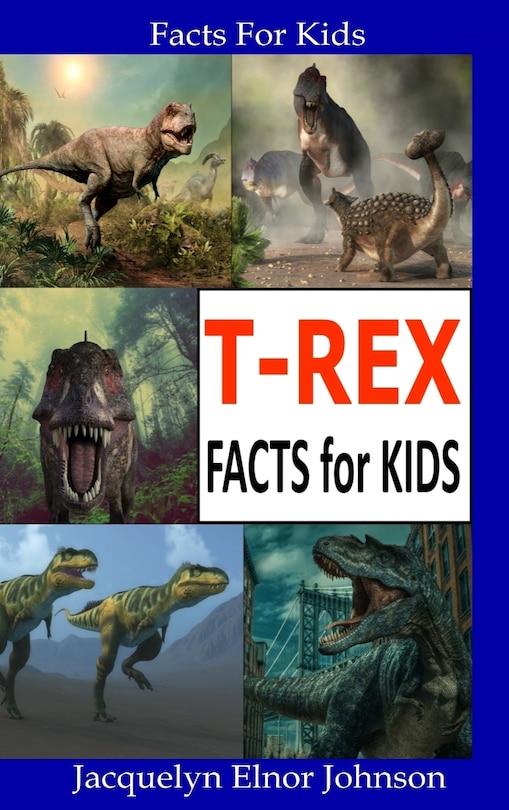 Couverture_T-Rex Facts for Kids