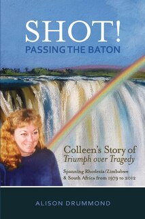 Front cover_Shot! Passing The Baton