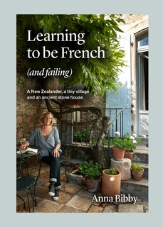Front cover_Learning to Be French (and Failing)