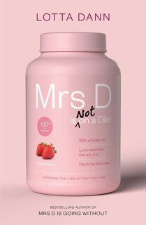 Front cover_Mrs D is (Not) on a Diet