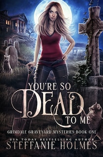 Couverture_You're So Dead to Me