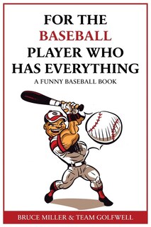 Front cover_For the Baseball Fan Who Has Everything