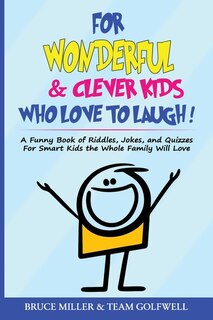 Couverture_For Wonderful & Clever Kids Who Love to Laugh