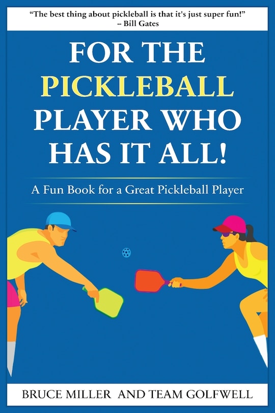 Couverture_For a Pickleball Player Who Has It All