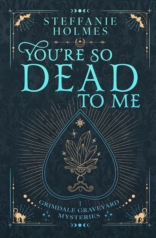 Front cover_You're So Dead to Me