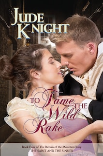 Front cover_To Tame the Wild Rake