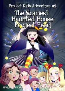 Couverture_The Scariest Haunted House Project Ever!