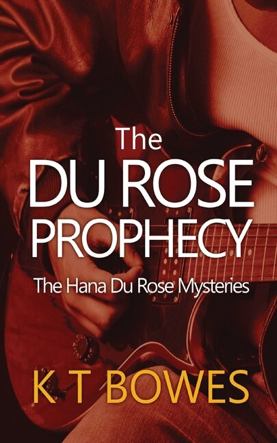 Front cover_The Du Rose Prophecy