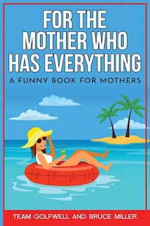 Couverture_For the Mother Who Has Everything