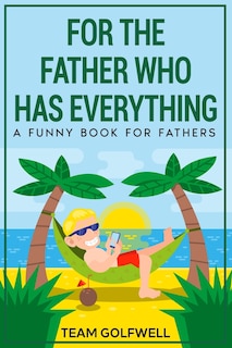 Couverture_For the Father Who Has Everything