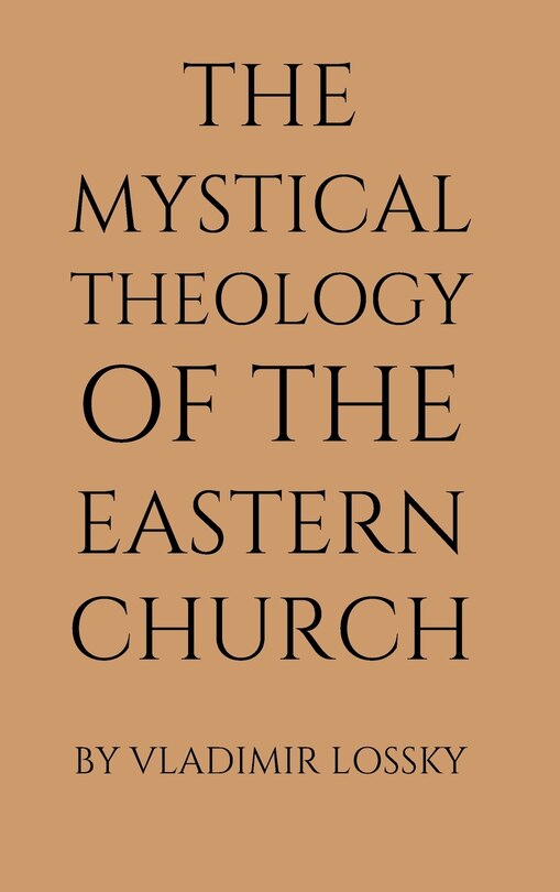 Couverture_The Mystical Theology of the Eastern Church