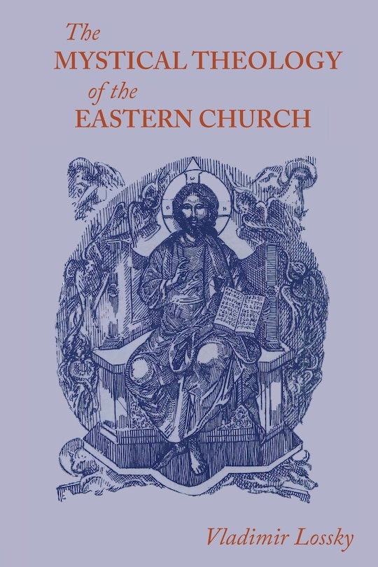Couverture_The Mystical Theology of the Eastern Church
