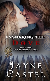 Front cover_Ensnaring the Dove