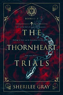 Front cover_The Thornheart Trials, Books 1 - 3