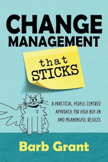 Front cover_Change Management that Sticks