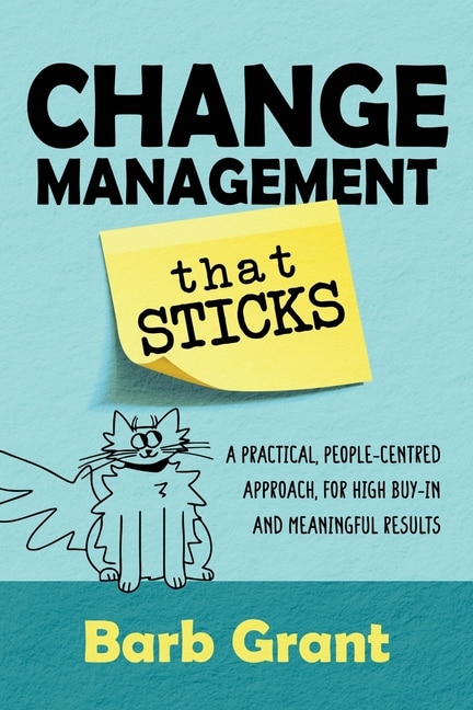 Front cover_Change Management that Sticks