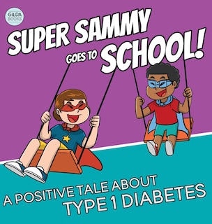 Front cover_Super Sammy Goes To School