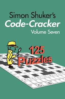 Simon Shuker's Code-Cracker, Volume Seven