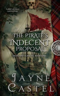 Front cover_The Pirate's Indecent Proposal