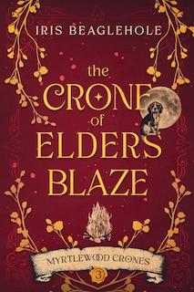 Couverture_The Crone of Elders Blaze