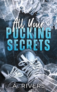 Front cover_All Your Pucking Secrets