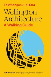 Couverture_Te Whanganui-a-Tara Wellington Architecture