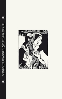 Front cover_Mina Loy - Songs To Joannes & Other Verse