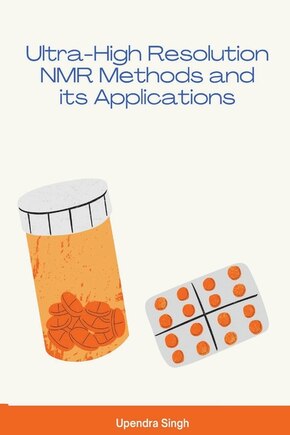 Ultra-High Resolution NMR Methods and its Applications