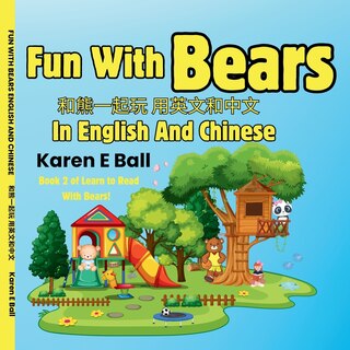 Couverture_Fun with Bears in English and Chinese 和熊一起玩用英文和中文