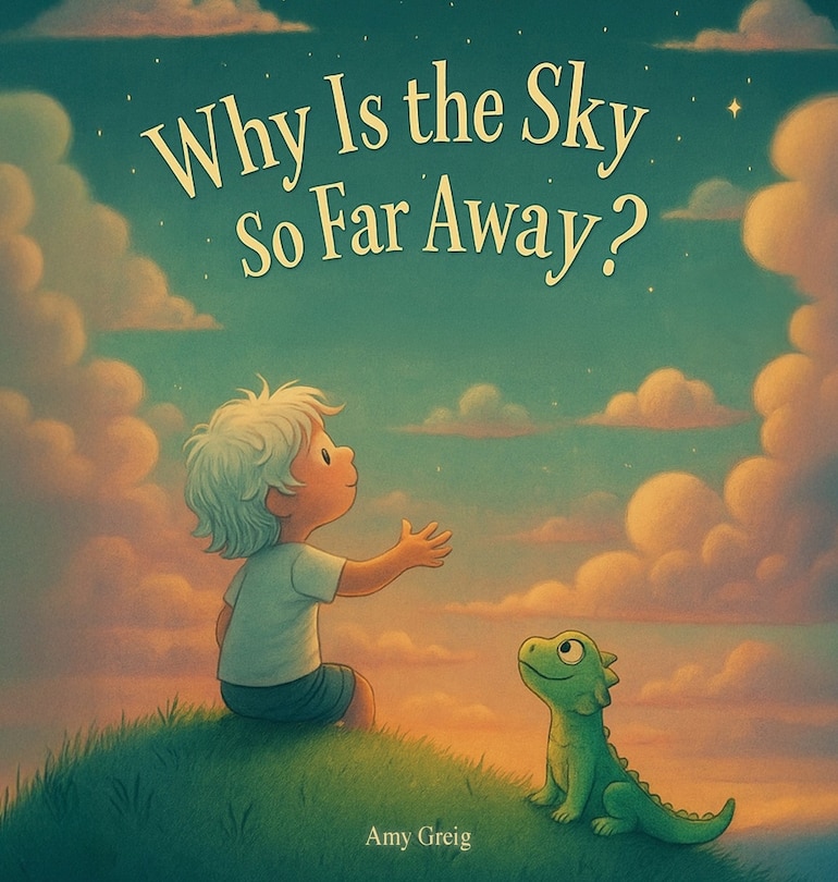 Front cover_Why Is the Sky So Far Away?