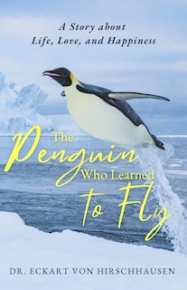 Front cover_The Penguin Who Learned to Fly