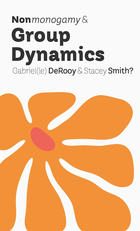 Couverture_Nonmonogamy and Group Dynamics