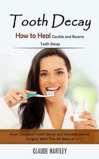 Couverture_Tooth Decay