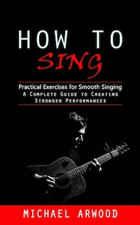Front cover_How to Sing