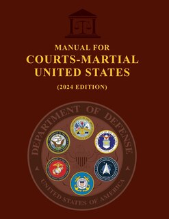 Front cover_Manual for Courts-Martial United States (2024 Edition)