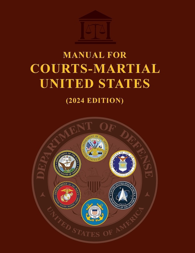 Front cover_Manual for Courts-Martial United States (2024 Edition)