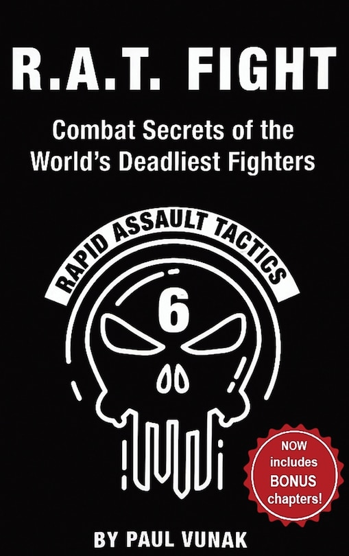 Front cover_R.A.T. FIGHT Combat Secrets of the World's Deadliest Fighters