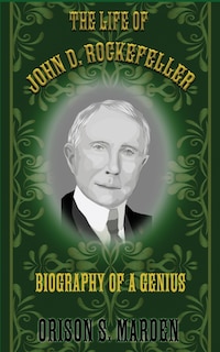 Couverture_The Life of John D. Rockefeller