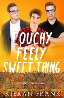 Front cover_Touchy Feely Sweet Thing