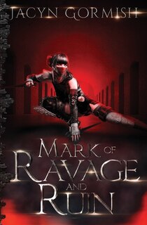 Couverture_Mark of Ravage and Ruin